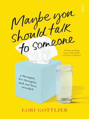 cover image of Maybe You Should Talk to Someone